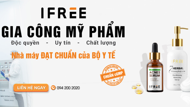 Cty mỹ phẩm iFree gia công mỹ phẩm đạt chuẩn của Bộ y tế