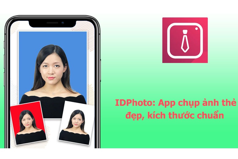 App chụp ảnh thẻ trên điện thoại là gì?